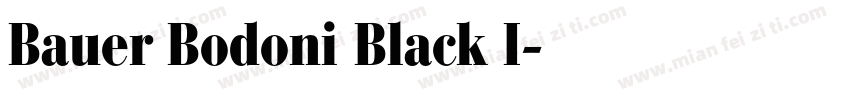 Bauer Bodoni Black I字体转换